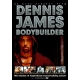DVD: DENNIS JAMES BODYBUILDER